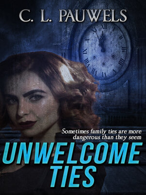 cover image of Unwelcome Ties